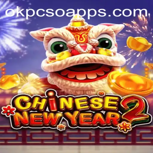 Exploring the Excitement of CHINESENEWYEAR2: A Dive into the OkPcso Casino