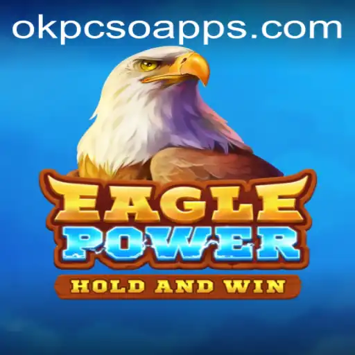 Unveiling EaglePower: The Thrilling New Entrant from OkPcso Casino