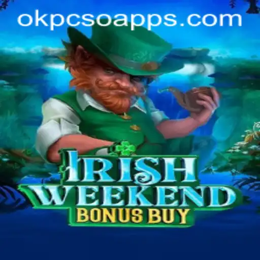 Discover the Thrills of Irish Weekend Bonus Buy at OkPcso Casino